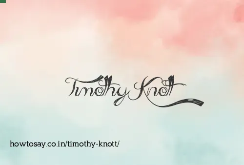 Timothy Knott