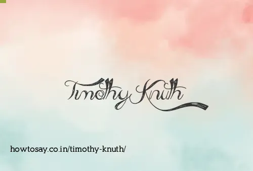 Timothy Knuth