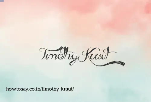 Timothy Kraut