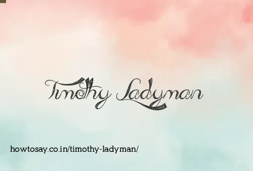 Timothy Ladyman