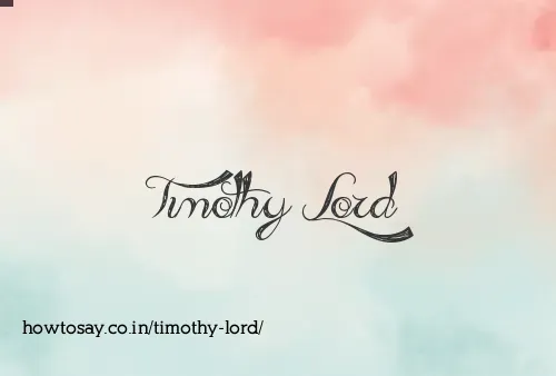 Timothy Lord