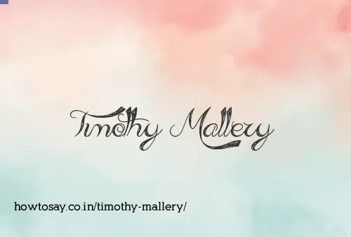 Timothy Mallery