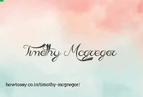 Timothy Mcgregor