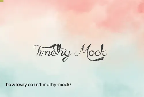 Timothy Mock