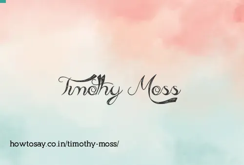 Timothy Moss