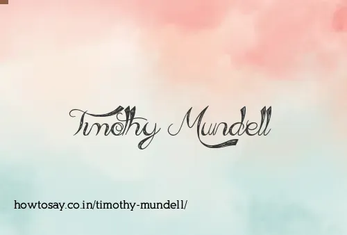 Timothy Mundell