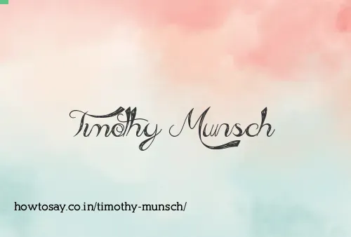 Timothy Munsch