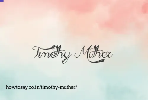 Timothy Muther