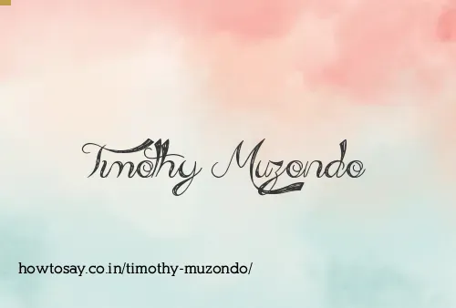 Timothy Muzondo