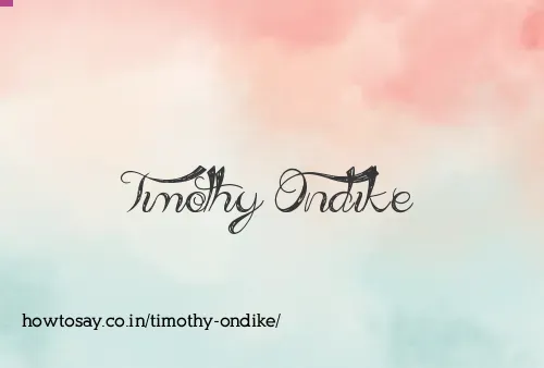 Timothy Ondike