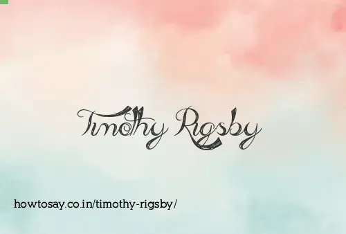Timothy Rigsby