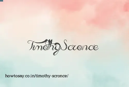 Timothy Scronce