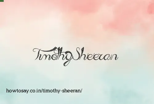 Timothy Sheeran