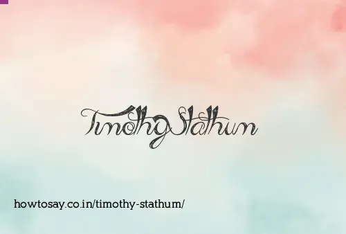 Timothy Stathum