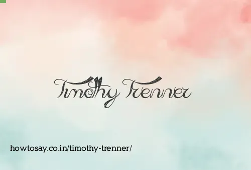 Timothy Trenner