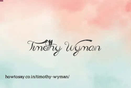 Timothy Wyman