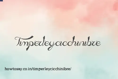 Timperleycicchinibre