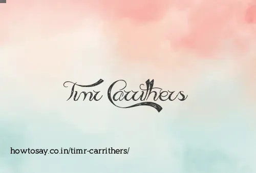Timr Carrithers