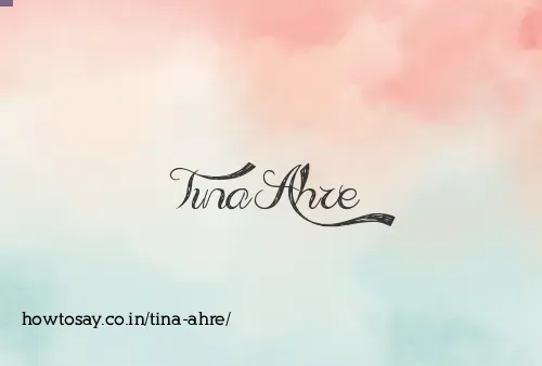 Tina Ahre