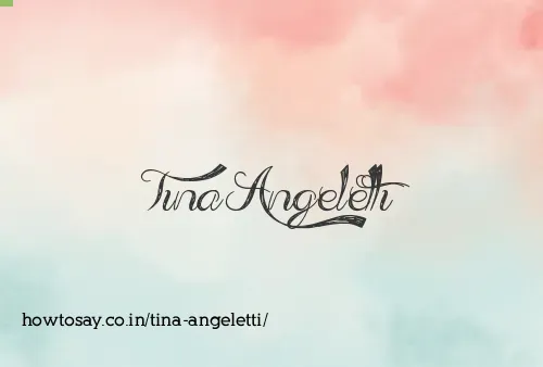 Tina Angeletti