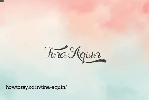 Tina Aquin