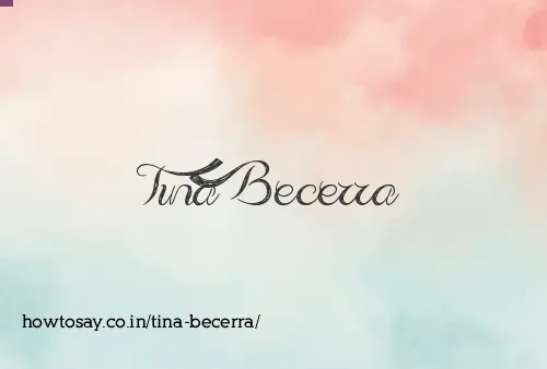 Tina Becerra