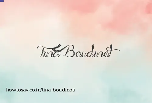 Tina Boudinot