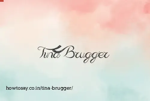 Tina Brugger