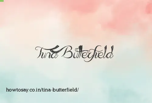 Tina Butterfield