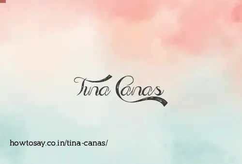 Tina Canas