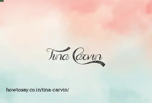 Tina Carvin