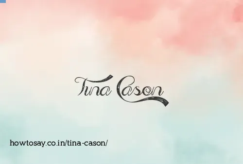 Tina Cason