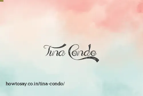 Tina Condo