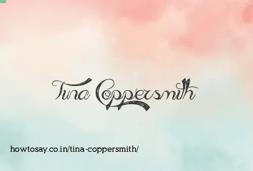 Tina Coppersmith