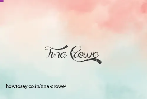 Tina Crowe