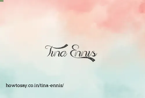 Tina Ennis