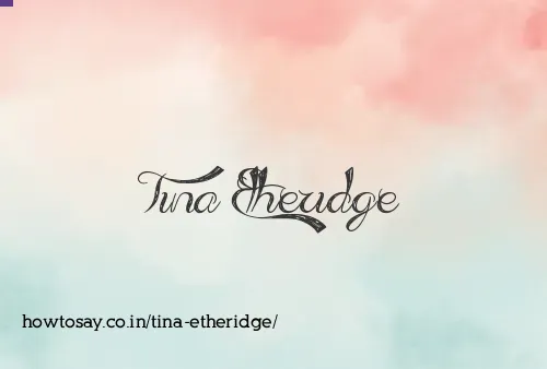 Tina Etheridge
