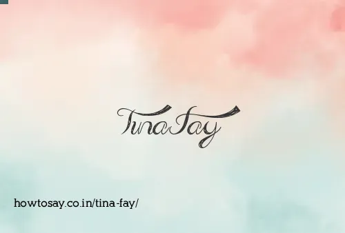 Tina Fay