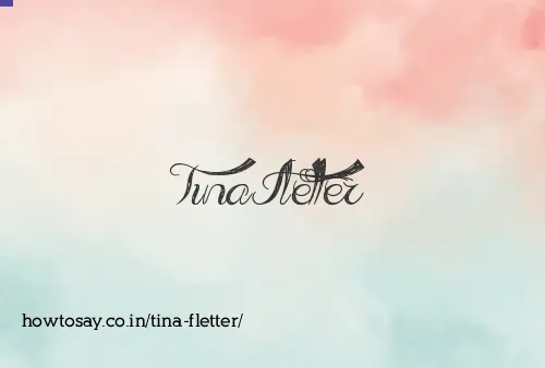 Tina Fletter