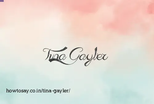Tina Gayler