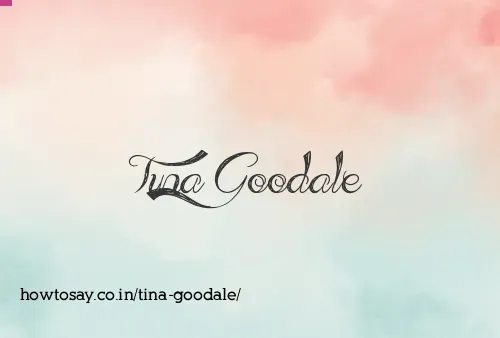 Tina Goodale
