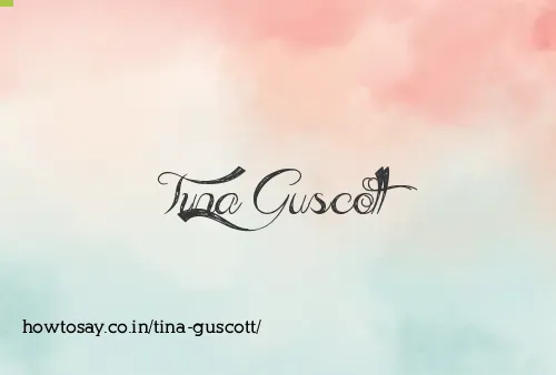 Tina Guscott