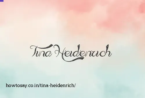 Tina Heidenrich