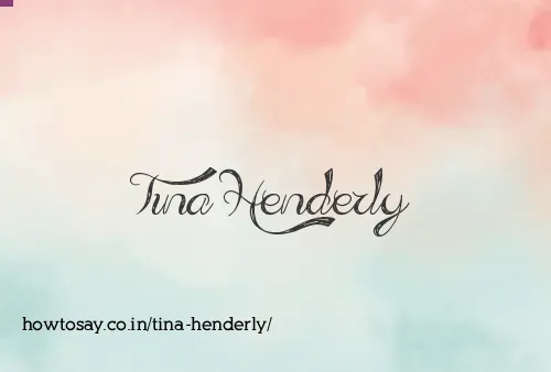 Tina Henderly