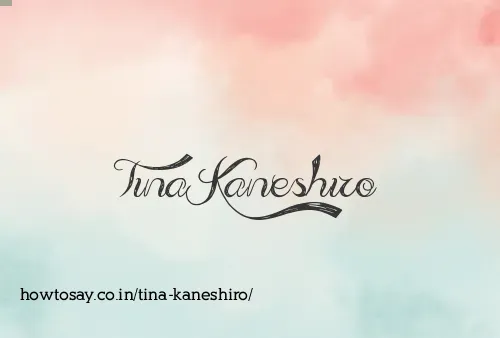 Tina Kaneshiro
