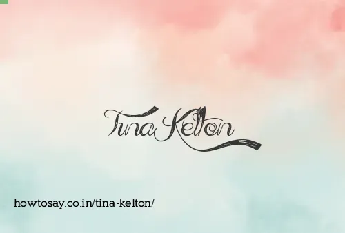 Tina Kelton