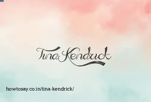 Tina Kendrick