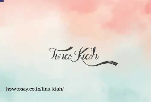 Tina Kiah