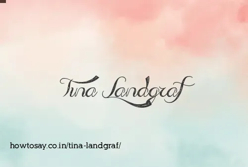 Tina Landgraf