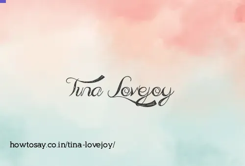 Tina Lovejoy